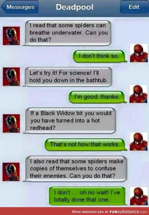 That's not how it works Deadpool, but nice try