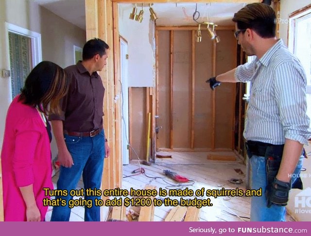 Every time I watch Property Brothers