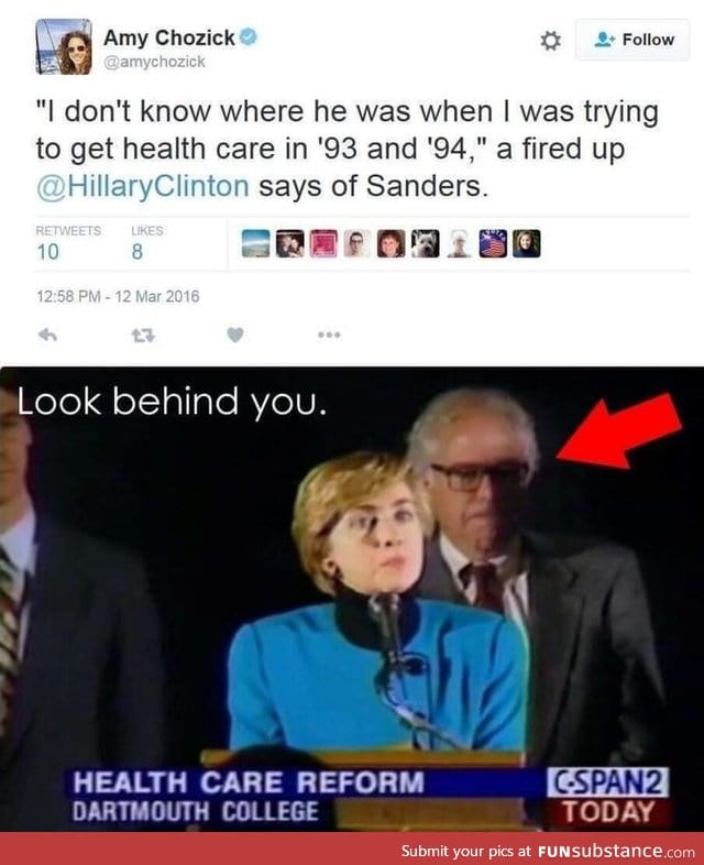 Look behind you Hillary