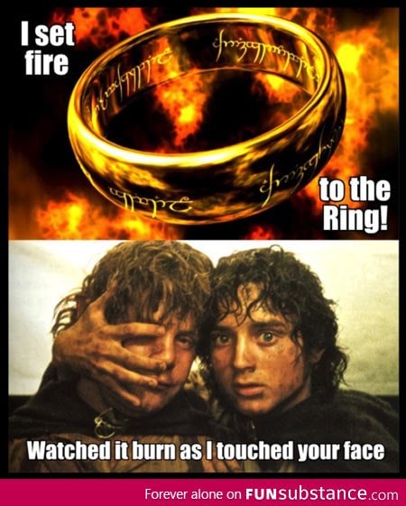 Set fire to the Ring