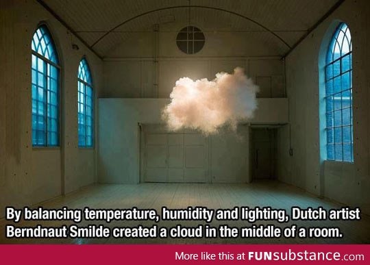 Real cloud in the middle of a room