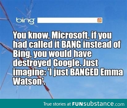 Bang instead of Bing