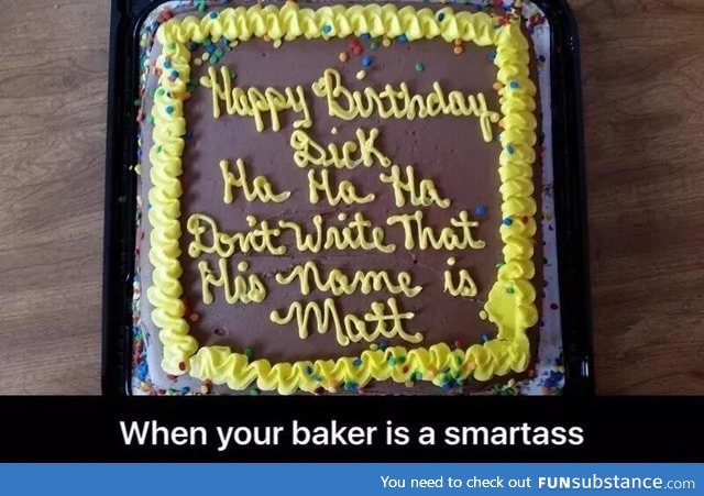 Smartass baker