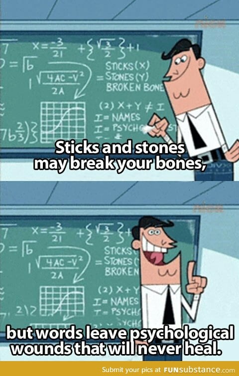 Sticks and stones