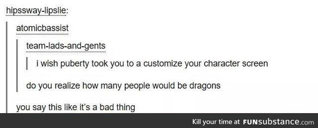 I want to be a dragon