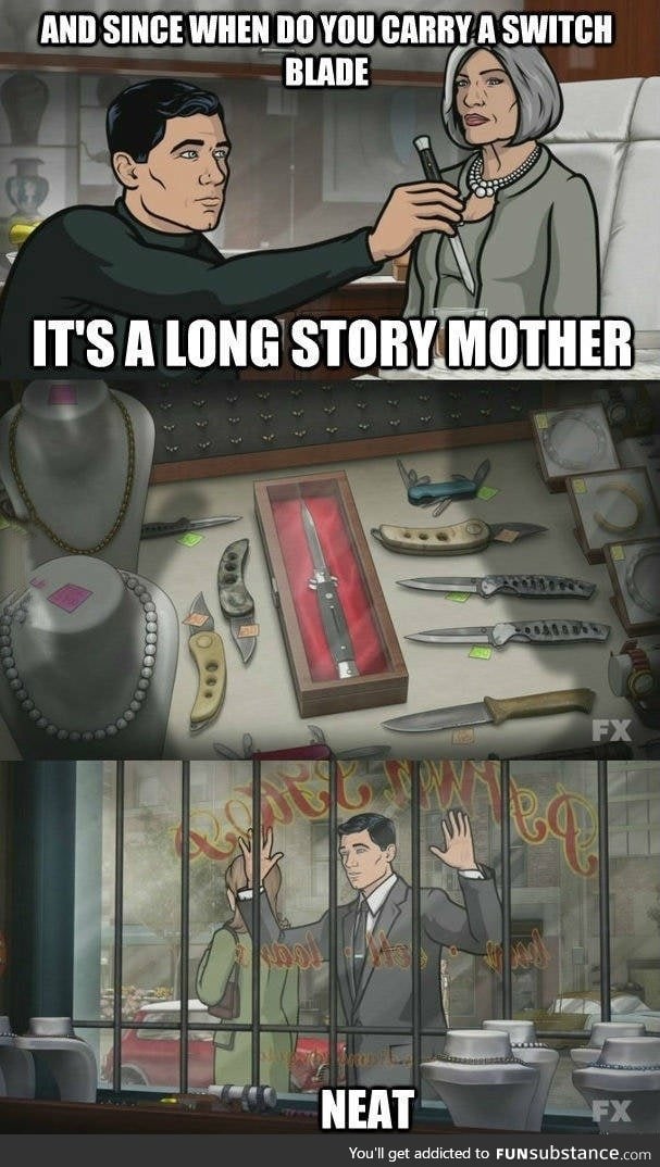 Archer, you lovely piece of shit