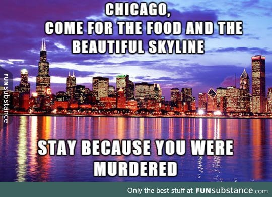 Come visit chicago