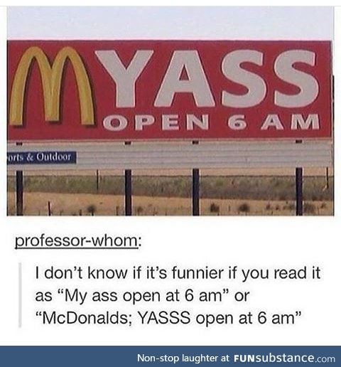 My Ass... I'm lovin' it