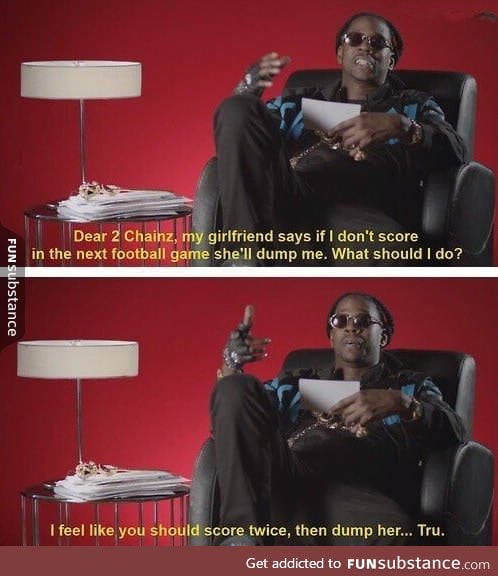 2 Chainz knows what's up