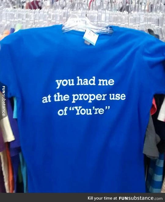 Perfect shirt for grammar lovers