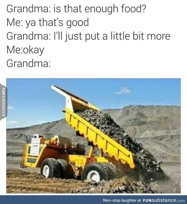 Grandma when it comes to food