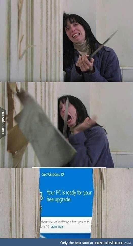How the Windows 10 update notifications feels like lately