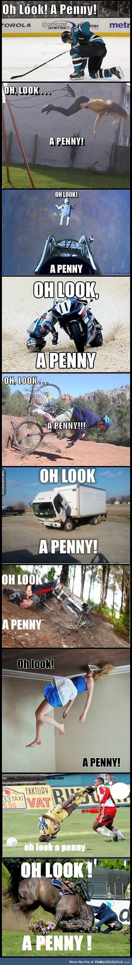 Hey look, a penny