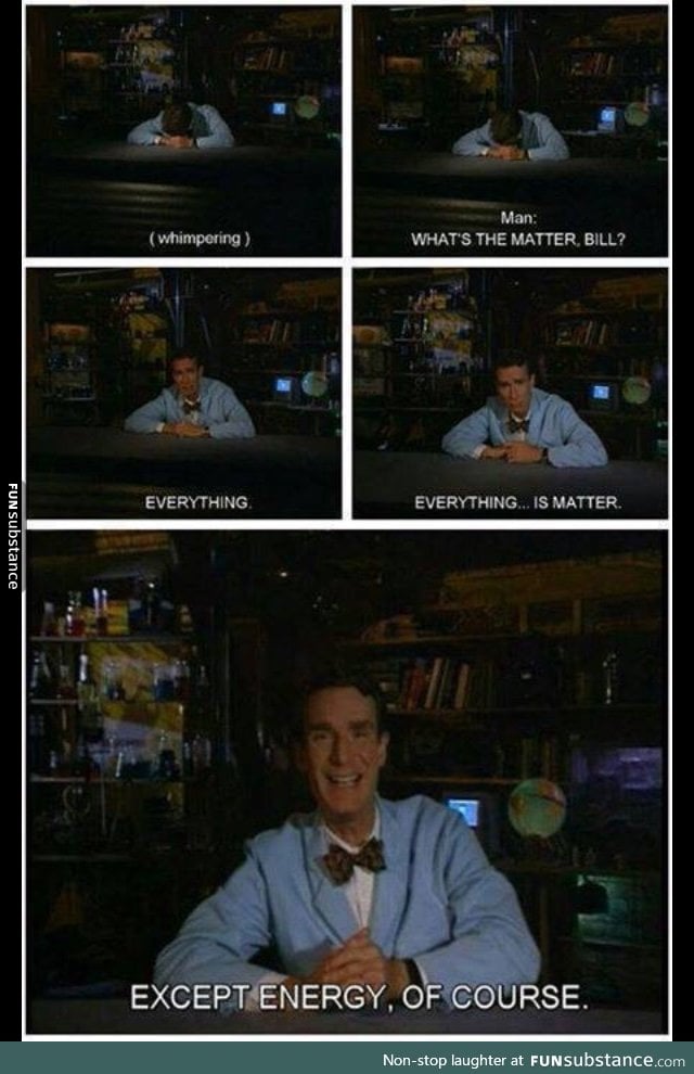 Bill Nye is awesome.