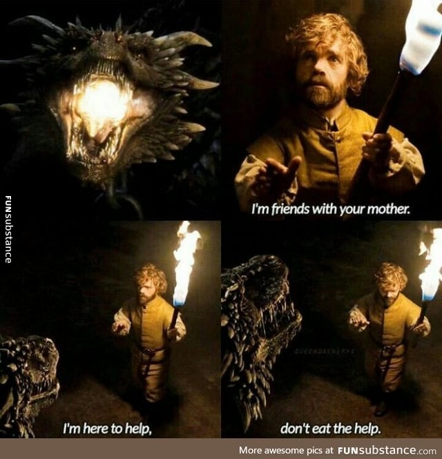 And that's why Tyrion is my favourite on the show!