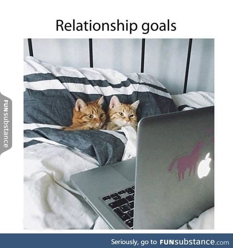 Relationship goals - FunSubstance