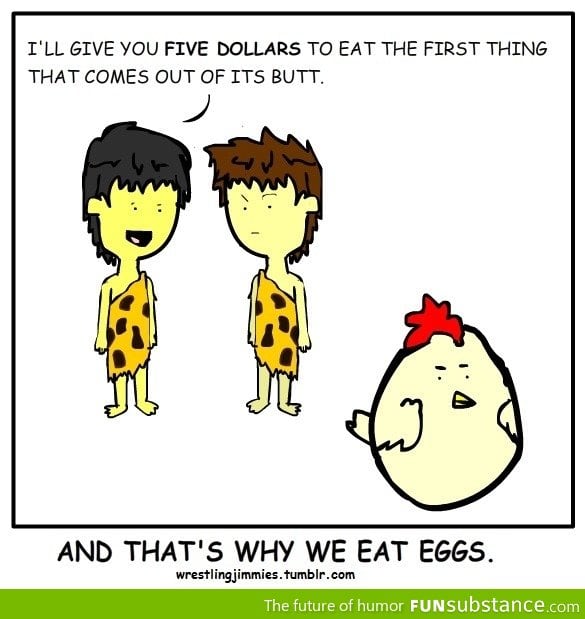 Why we eat eggs