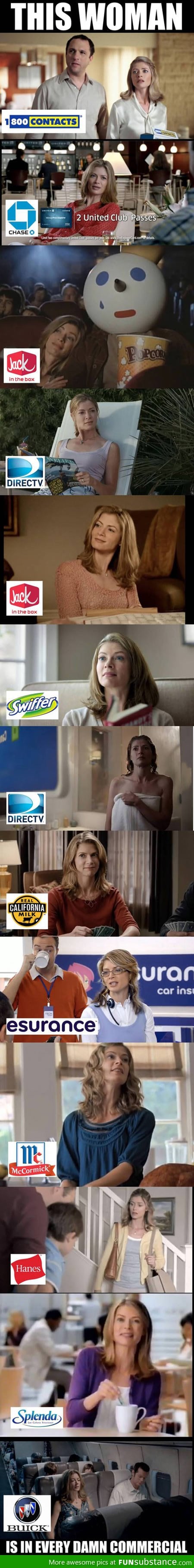 She's in every commercial