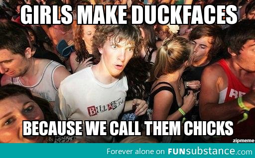 Why do girls make duckfaces