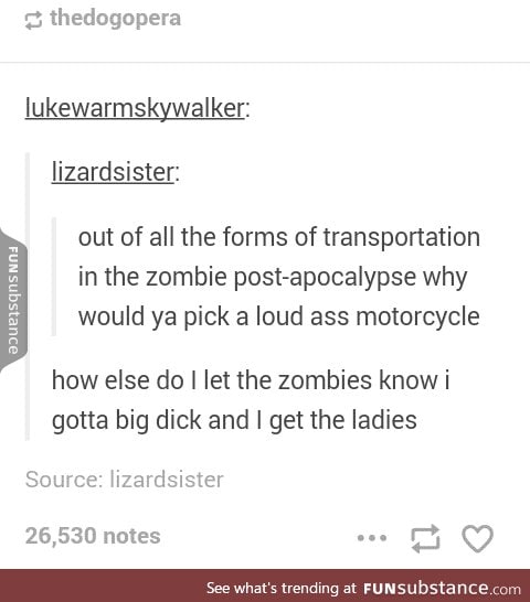 That's TMI even for zombies