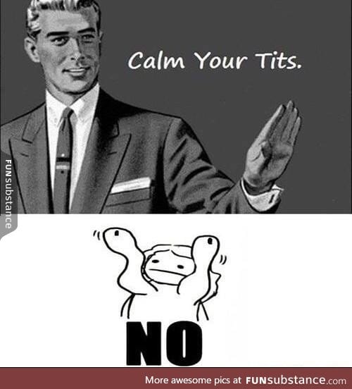 Calm it