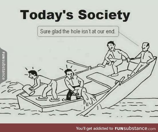 The truth about our society
