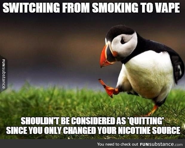 To all the people who claim to be quitters because they vape now