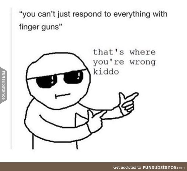 Finger guns