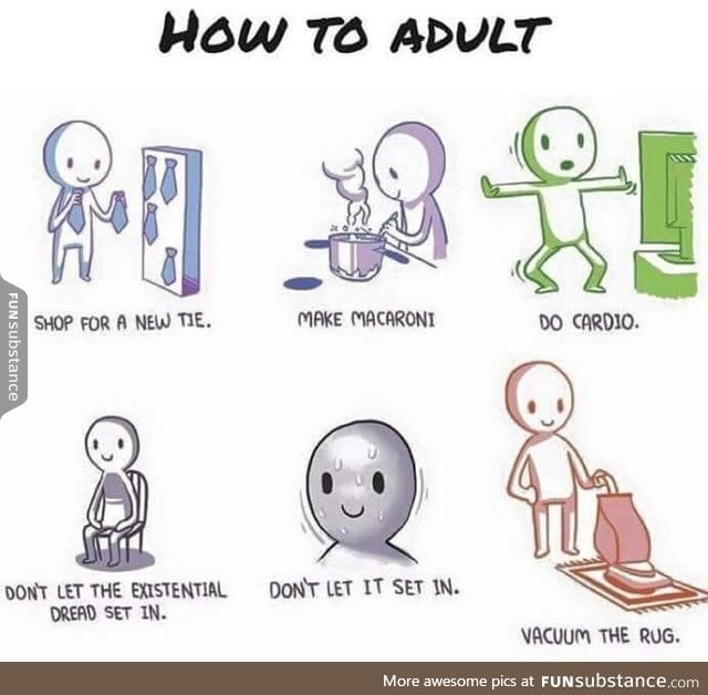 How to adult