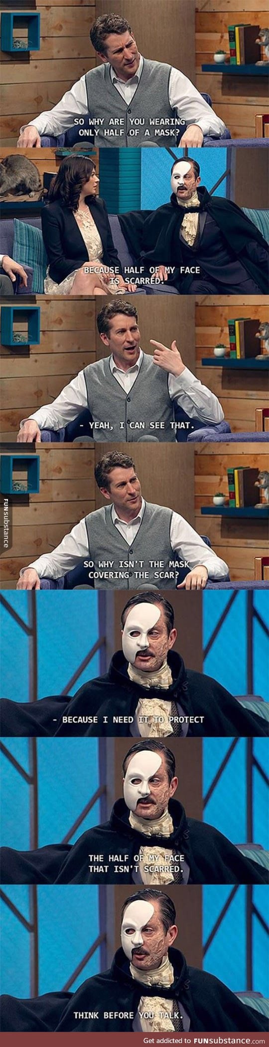 Why are you wearing half a mask?