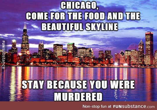 Come visit Chicago