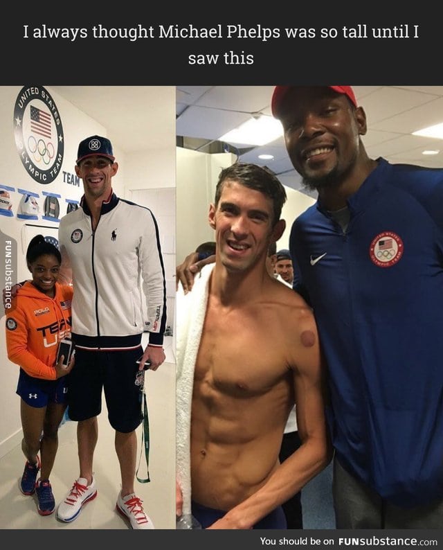 I always thought Michael Phelps was tall