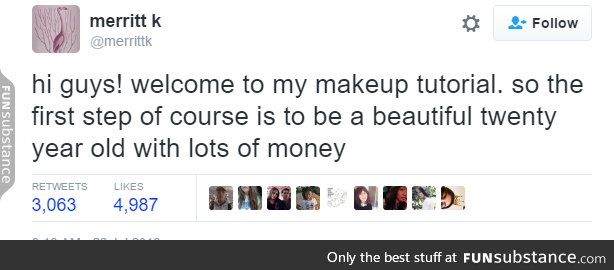 every makeup tutorial