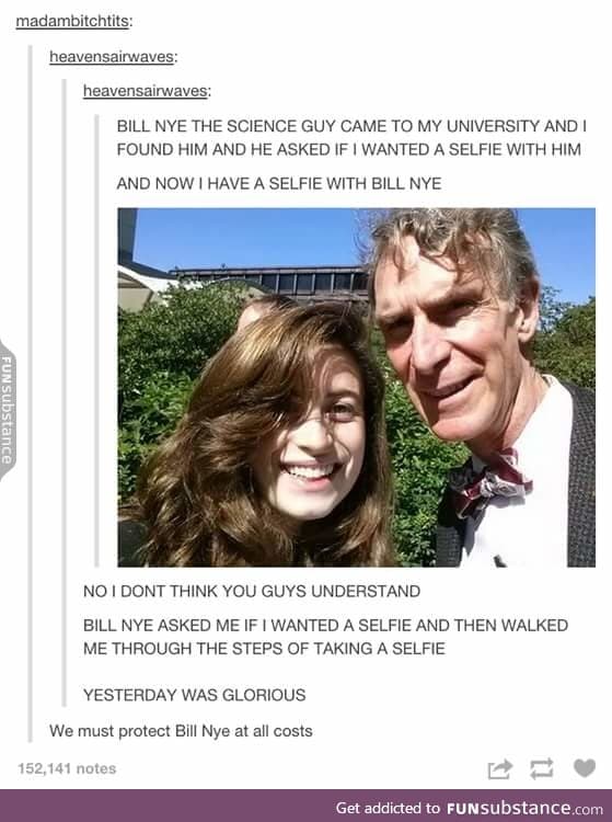 Bill Nye the selfie guy