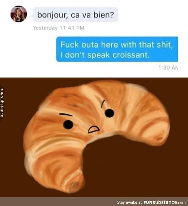 Who speaks croissant