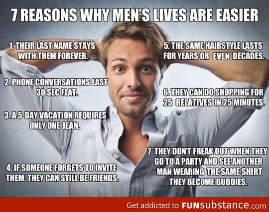 Why men's lives are easier