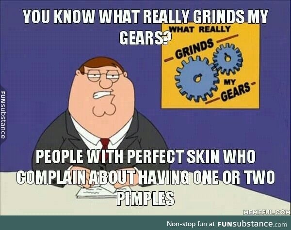As a person with acne and severe bacne this really gets me