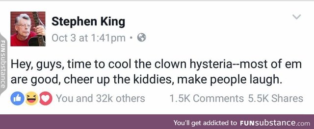 He doesn't get to judge others for their fear of clowns