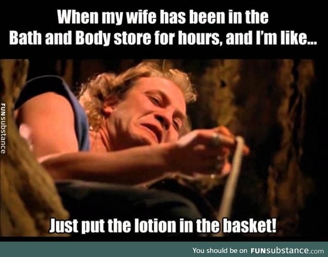 Put the lotion in the basket!