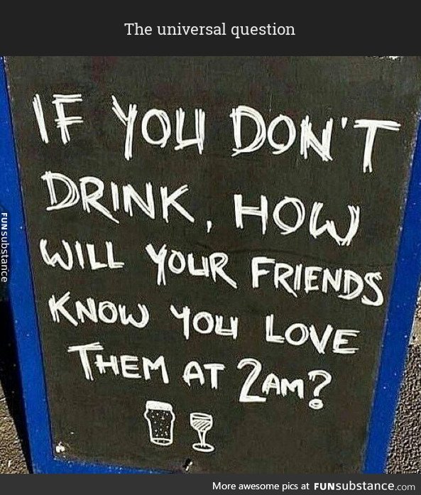 Spread the love with alcohol