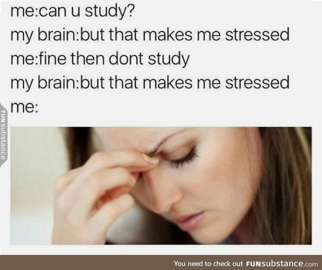 So stressful!