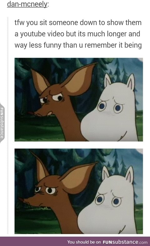 Me when I show my mom a YouTube video