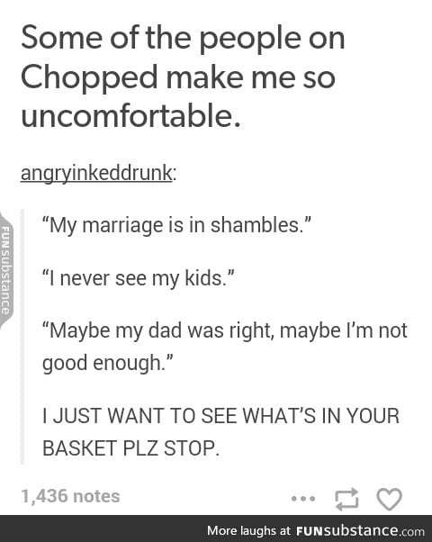 Chopped is a weird show