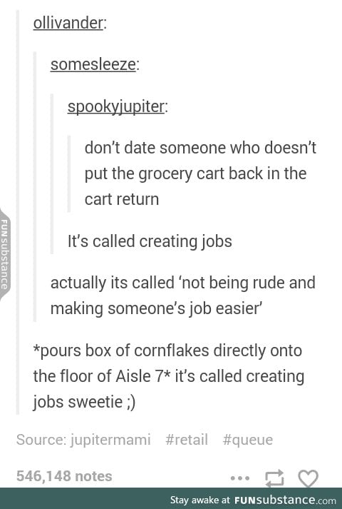 That's not "creating jobs". That's just being a d*ck.