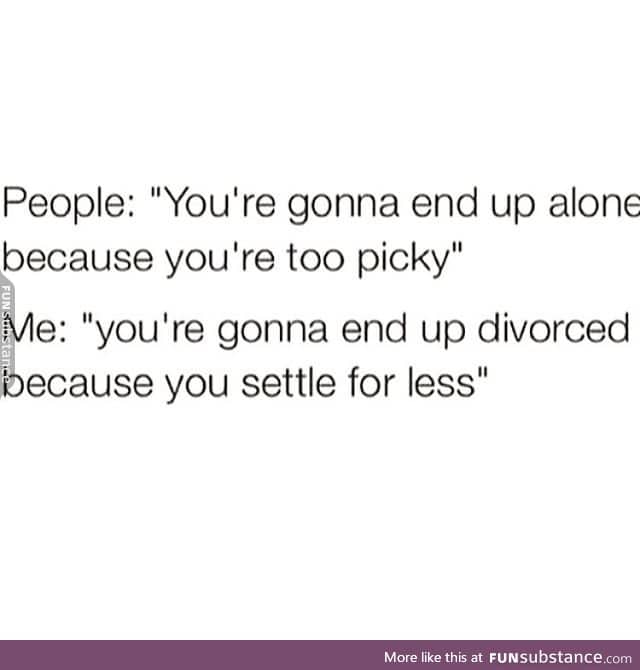 Being picky