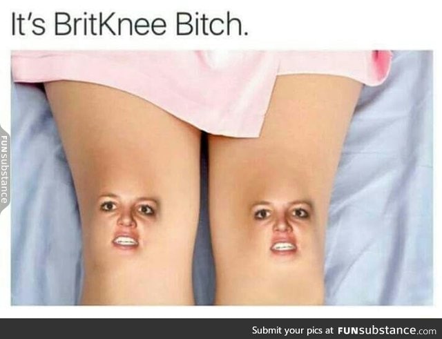 It's BritKnee