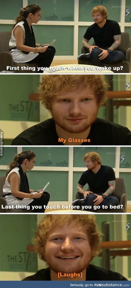 One of the reasons I like ed sheeran