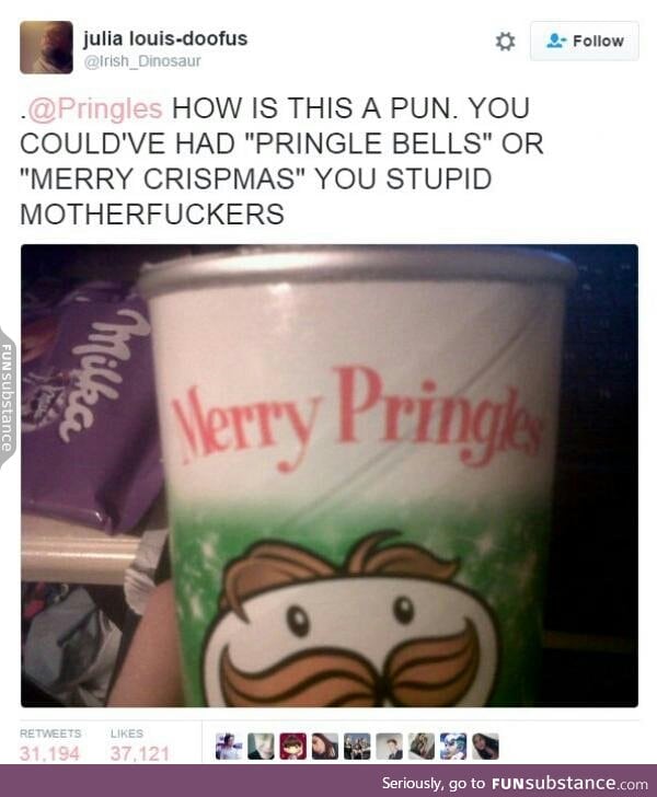 Pringles, you have failed