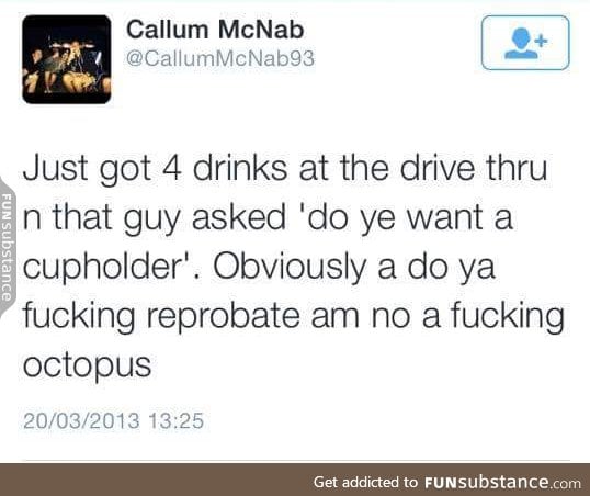 "Am no a f*cking octopus"