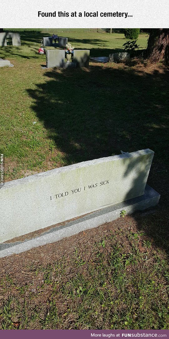 Pretty grave sense of humor